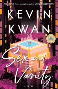 bokomslag Sex and Vanity: A GMA Book Club Pick