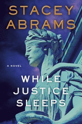 While Justice Sleeps 1