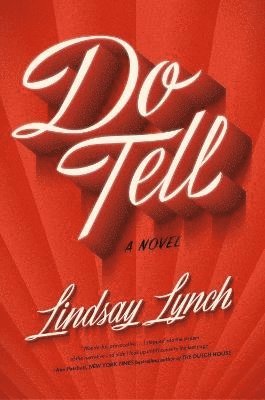 bokomslag Lynch, L: Do Tell