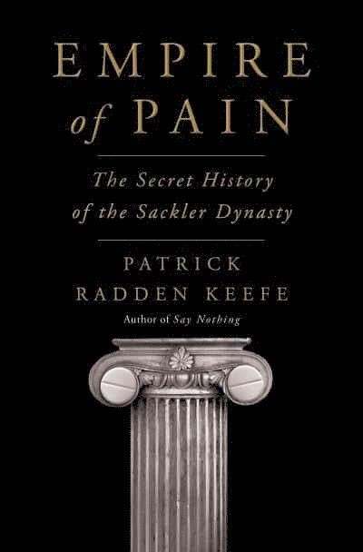 Patrick Radden Keefe - Empire of Pain, Häftad