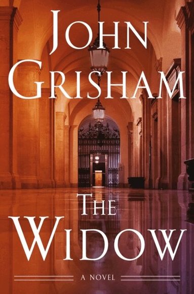 John Grisham - The Widow, Inbunden