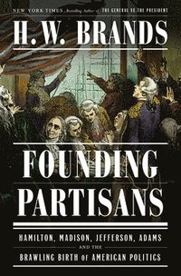 bokomslag Founding Partisans