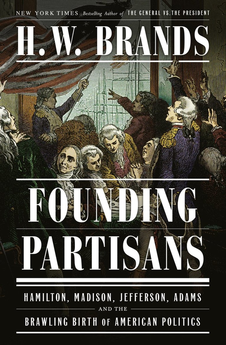 Founding Partisans 1