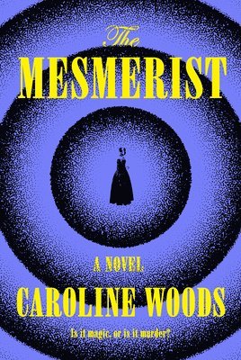 The Mesmerist 1