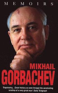 bokomslag Mikhail Gorbachev: Memoirs
