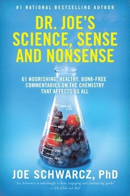 Dr. Joe's Science, Sense and Nonsense