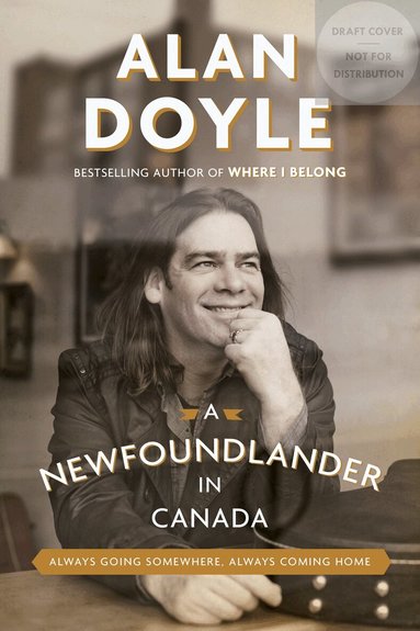 Alan Doyle - Newfoundlander in Canada, Häftad