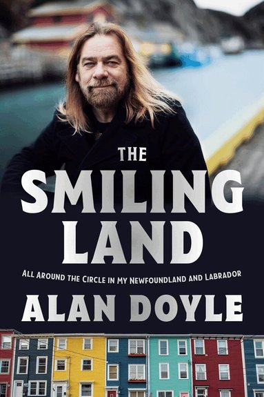 Alan Doyle - Smiling Land, Häftad