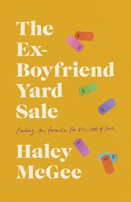 bokomslag The Ex-Boyfriend Yard Sale