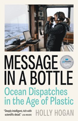 bokomslag Message in a Bottle: Ocean Dispatches in the Age of Plastic