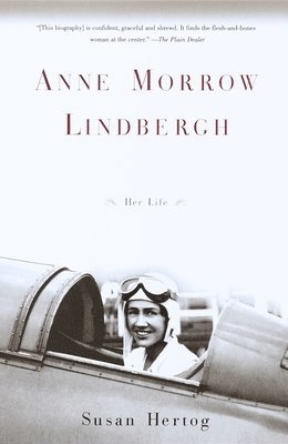 bokomslag Anne Morrow Lindbergh: Her Life