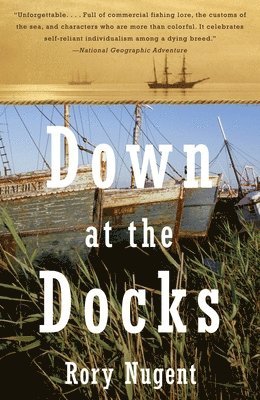 Down at the Docks 1