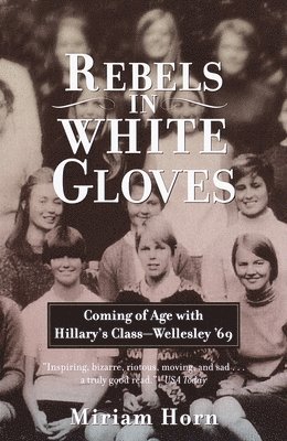 bokomslag Rebels in White Gloves