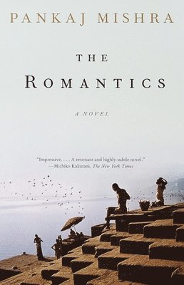 Pankaj Mishra - The Romantics, Häftad