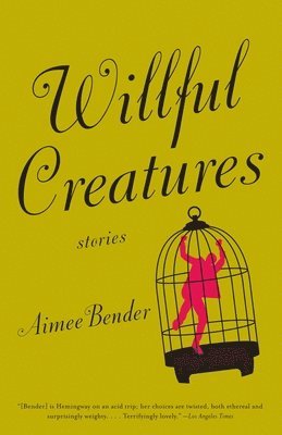 Willful Creatures 1