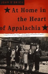 bokomslag At Home in the Heart of Appalachia: A Memoir