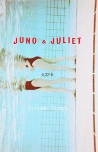 bokomslag Juno & Juliet