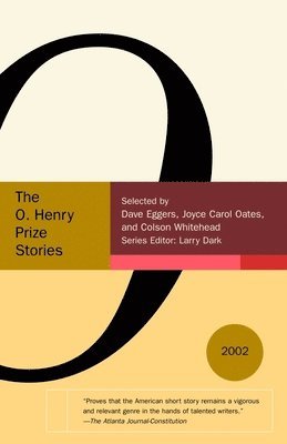 bokomslag The O. Henry Prize Stories 2002