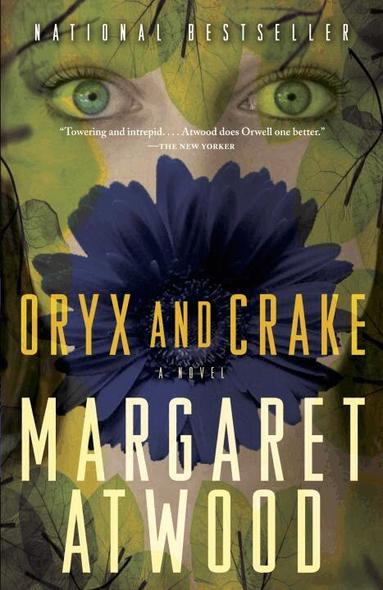 Margaret Atwood - Oryx and Crake, Häftad