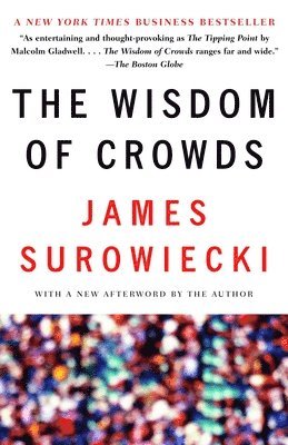 bokomslag The Wisdom of Crowds