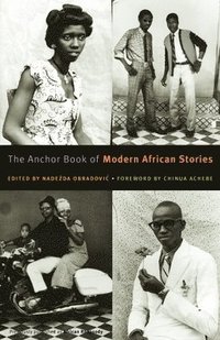 bokomslag The Anchor Book of Modern African Stories