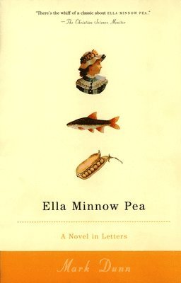 Mark Dunn - Ella Minnow Pea, Häftad