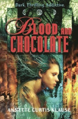 Blood and Chocolate 1