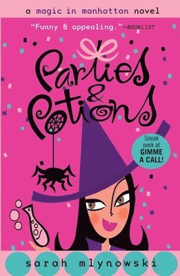 Sarah Mlynowski - Parties & Potions, Häftad