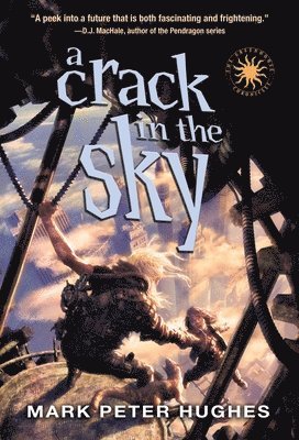 A Crack in the Sky 1