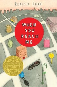 bokomslag When You Reach Me: (Newbery Medal Winner)