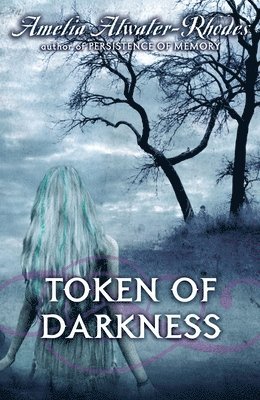 Amelia Atwater-Rhodes - Token of Darkness, Häftad
