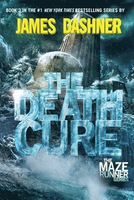 bokomslag The Death Cure: Book Three of the Maze Runner Series