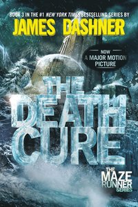 bokomslag The Death Cure: Book Three of the Maze Runner Series