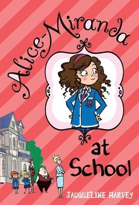 Alice-Miranda at School 1