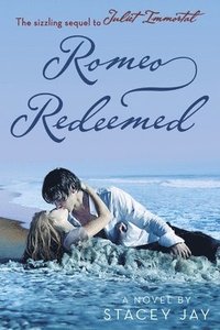 bokomslag Romeo Redeemed