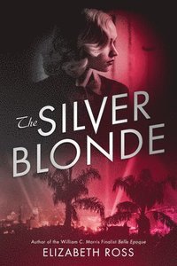 bokomslag Silver Blonde