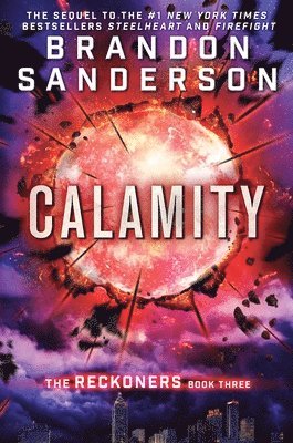 Brandon Sanderson - Calamity, Inbunden