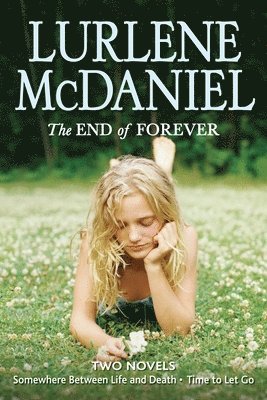 The End of Forever 1