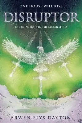 Arwen Elys Dayton - Disruptor, Häftad
