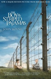 bokomslag The Boy in the Striped Pajamas (Movie Tie-In Edition)