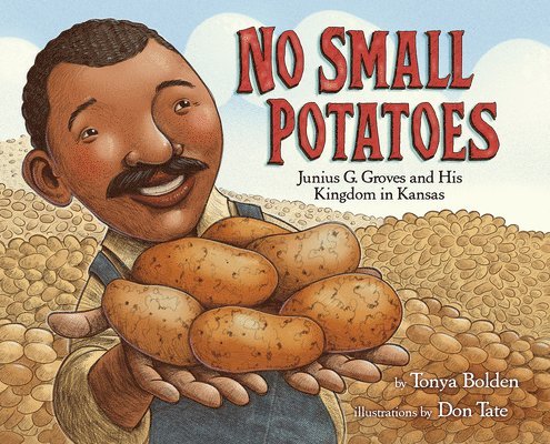No Small Potatoes 1