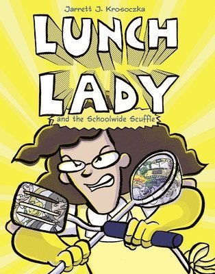 Jarrett J. Krosoczka, Jarrett J Krosoczka - Lunch Lady and the Schoolwide Scuffle, Häftad