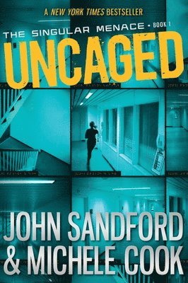 bokomslag Uncaged (the Singular Menace, 1)