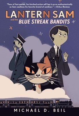 bokomslag Lantern Sam and the Blue Streak Bandits