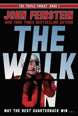 bokomslag The Walk On (The Triple Threat, 1)