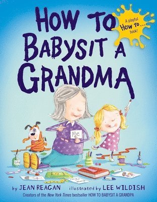 How to Babysit a Grandma 1