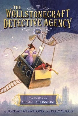 Jordan Stratford - The Case of the Missing Moonstone (the Wollstonecraft Detective Agency, Book 1), Häftad