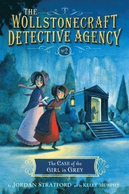 Jordan Stratford - The Case of the Girl in Grey (the Wollstonecraft Detective Agency, Book 2), Häftad