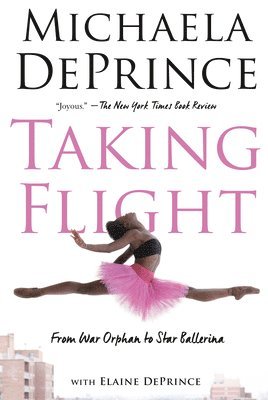 Taking Flight: From War Orphan to Star Ballerina 1