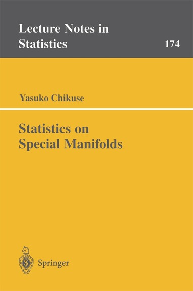 Yasuko Chikuse - Statistics on Special Manifolds, Häftad